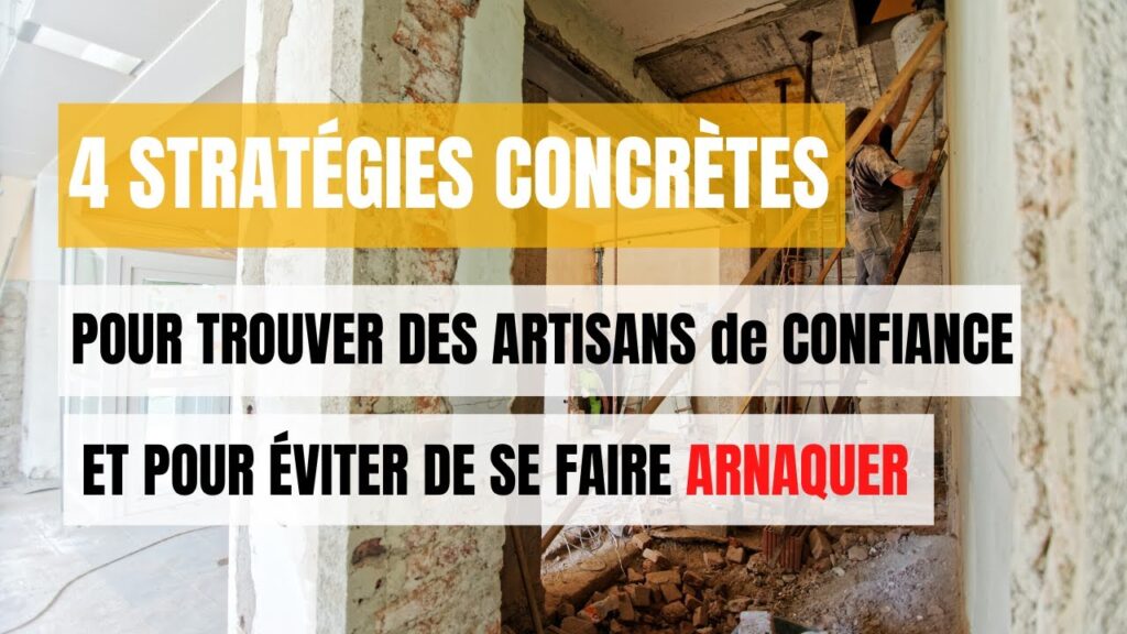 Dévoiler les secrets de la rénovation : 4 clés pour choisir ses artisans avec confiance