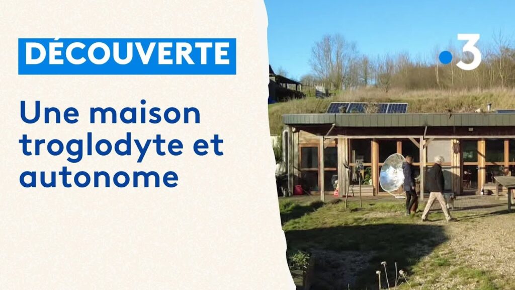 Une vie souterraine : secrets d’une maison troglodyte autonome et durable