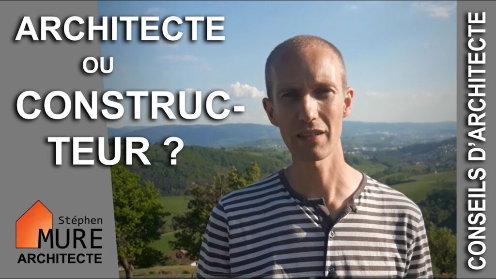 Architecte ou bâtisseur : les clés d’une construction réussie